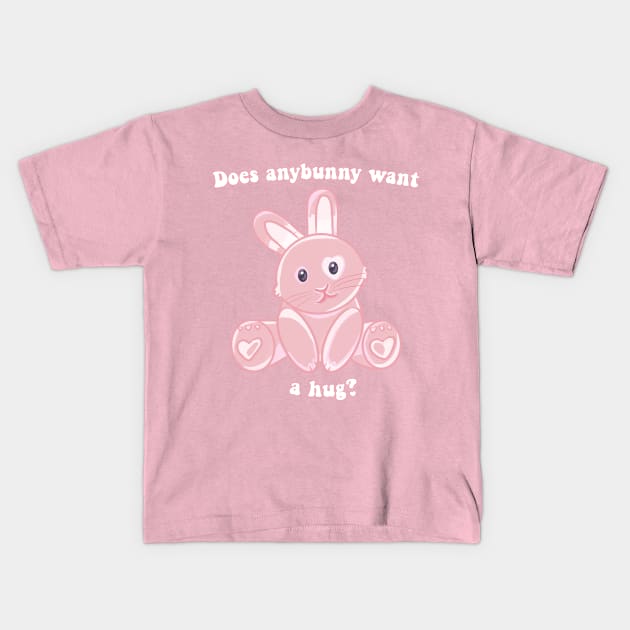 Does Anybunny Want a Hug? Kids T-Shirt by RoserinArt